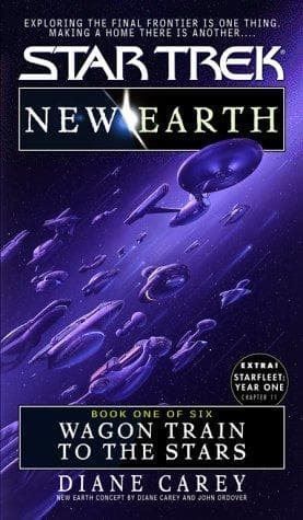 Cover of Star Trek - New Earth - Wagon Train to the Stars by Diane Carey