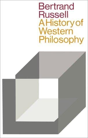 Cover of A History of Western Philosophy by Bertrand Russell