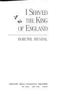 Cover of I Served the King of England by Bohumil Hrabal