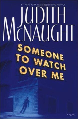 Cover of Someone to watch over me by Judith McNaught