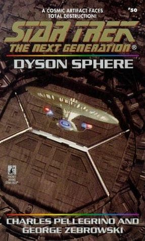 Cover of Star Trek The Next Generation - Dyson Sphere by Charles R. Pellegrino