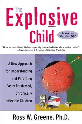 Cover of The explosive child by Ross W. Greene