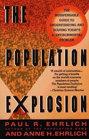 Cover of The population explosion by Paul R. Ehrlich