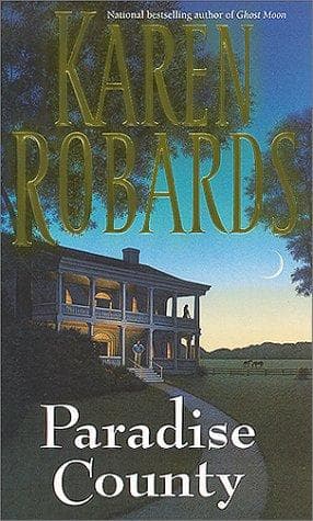 Cover of Paradise County by Karen Robards