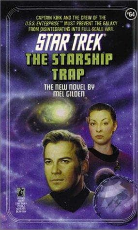 Cover of Star Trek - The Starship Trap by Mel Gilden
