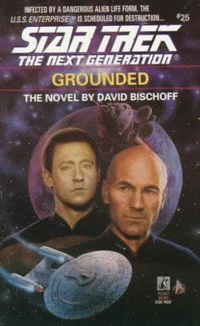 Cover of Star Trek The Next Generation - Grounded by David Bischoff