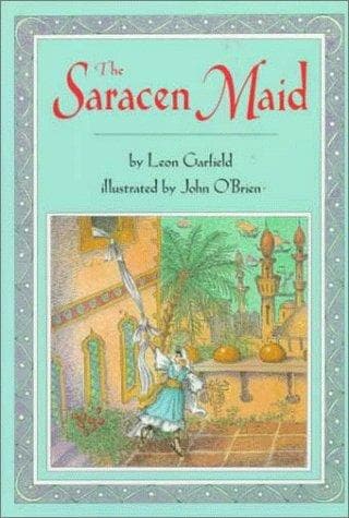 Cover of The Saracen maid by Leon Garfield