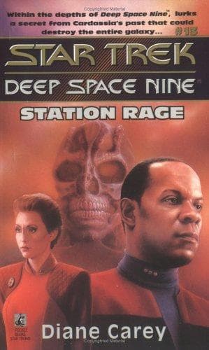 Cover of Star Trek Deep Space Nine - Station Rage by Diane Carey