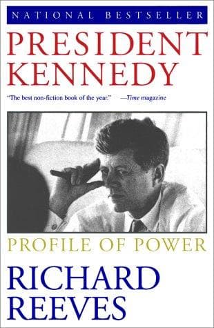 Cover of President Kennedy by Richard Reeves