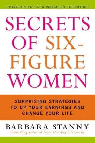 Cover of Secrets of Six-Figure Women by Barbara Stanny