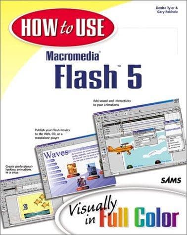 Cover of How to use Macromedia Flash 5 by Denise Tyler
