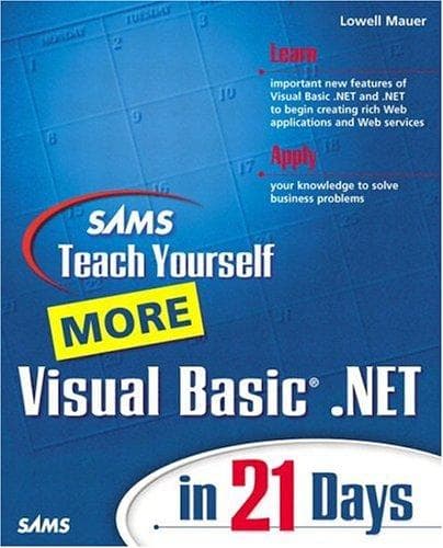 Cover of Sams teach yourself more Visual Basic .NET in 21 days by Lowell Mauer