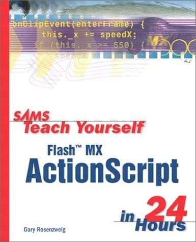 Cover of Sams Teach Yourself Flash MX ActionScript in 24 Hours by Gary Rosenzweig