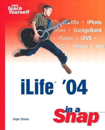 Cover of iLife '04 in a snap by Jinjer L. Simon