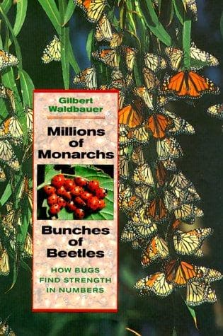 Cover of Millions of Monarchs, Bunches of Beetles by Gilbert Waldbauer