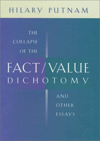 Cover of The Collapse of the Fact/Value Dichotomy and Other Essays by Hilary Putnam