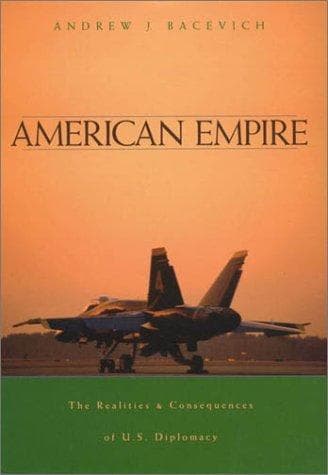 Cover of American Empire by Andrew J. Bacevich