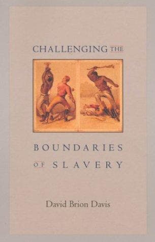Cover of Challenging the boundaries of slavery by David Brion Davis