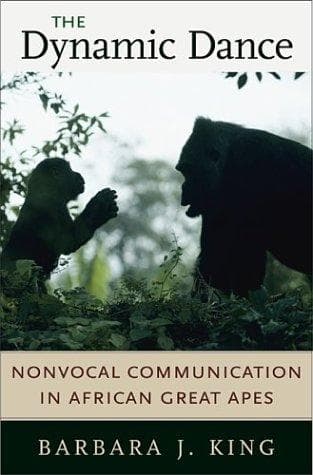 Cover of The Dynamic Dance by Barbara J. King