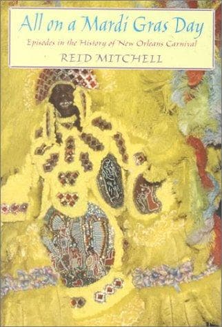 Cover of All on a Mardi Gras day by Reid Mitchell
