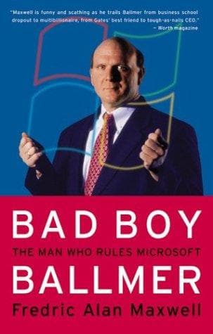 Cover of Bad Boy Ballmer by Fredric Alan Maxwell