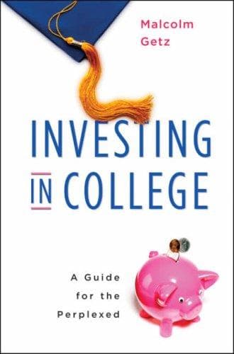 Cover of Investing in College by Malcolm Getz