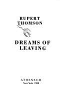 Cover of Dreams of Leaving by Rupert Thomson