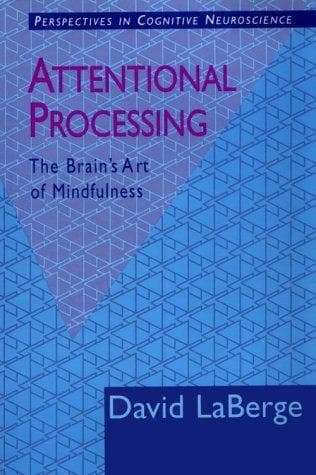 Cover of Attentional processing by David LaBerge