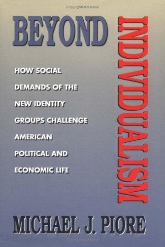 Cover of Beyond individualism by Michael J. Piore