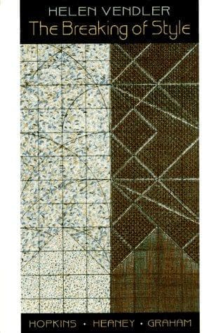 Cover of The breaking of style by Helen Hennessy Vendler
