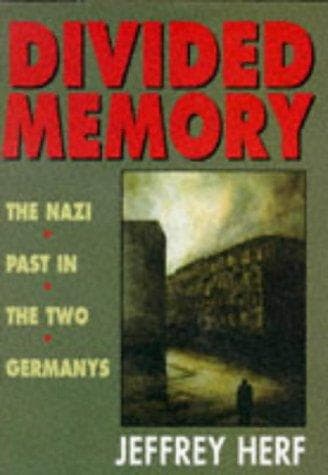 Cover of Divided Memory by Jeffrey Herf