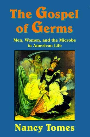 Cover of Gospel of Germs by Nancy Tomes