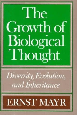 Cover of The growth of biological thought by Ernst Mayr