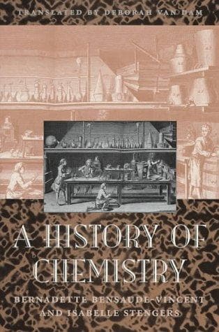 Cover of A history of chemistry by Bernadette Bensaude-Vincent