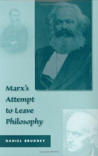 Cover of Marx's attempt to leave philosophy by Daniel Brudney