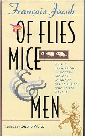 Cover of Of flies, mice, and men by François Jacob