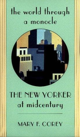 Cover of The world through a monocle by Mary F. Corey