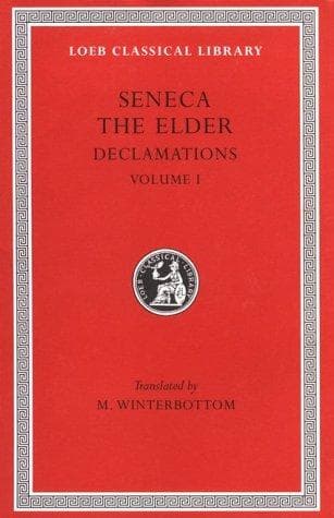 Cover of The elder Seneca declamations by Seneca the Elder