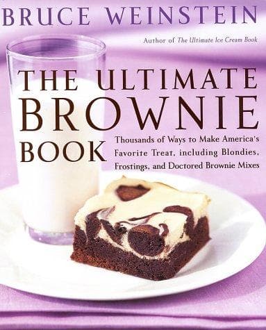 Cover of The Ultimate Brownie Book by Bruce Weinstein