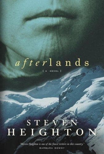 Cover of Afterlands by Steven Heighton