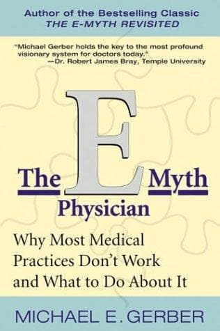 Cover of The E-Myth Physician by Michael E. Gerber