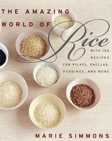 Cover of The Amazing World of Rice by Marie Simmons