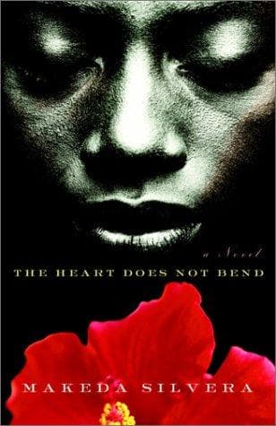 Cover of The Heart Does Not Bend by Makeda Silvera