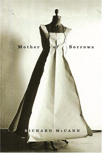 Cover of Mother of Sorrows by Richard McCann