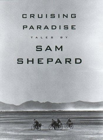 Cover of Cruising Paradise by Sam Shepard