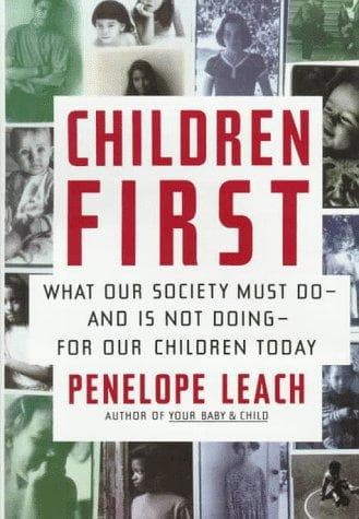 Cover of Children first by Penelope Leach