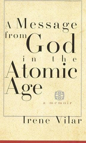 Cover of A message from God in the atomic age by Vilar, Irene