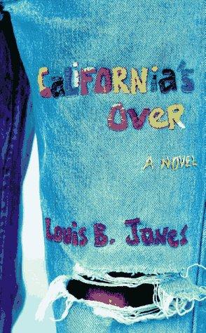 Cover of California's over by Louis B. Jones