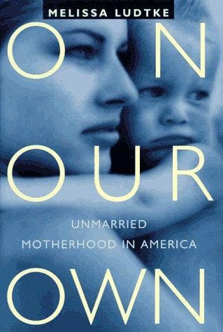 Cover of On our own by Melissa Ludtke
