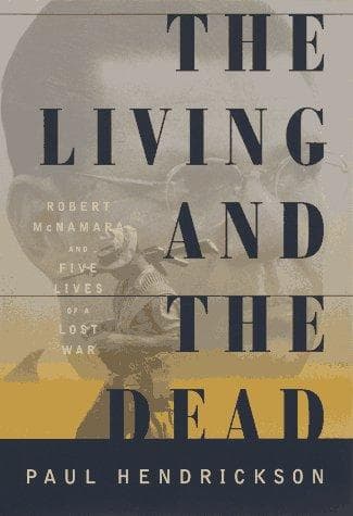 Cover of The Living and the Dead by Paul Hendrickson